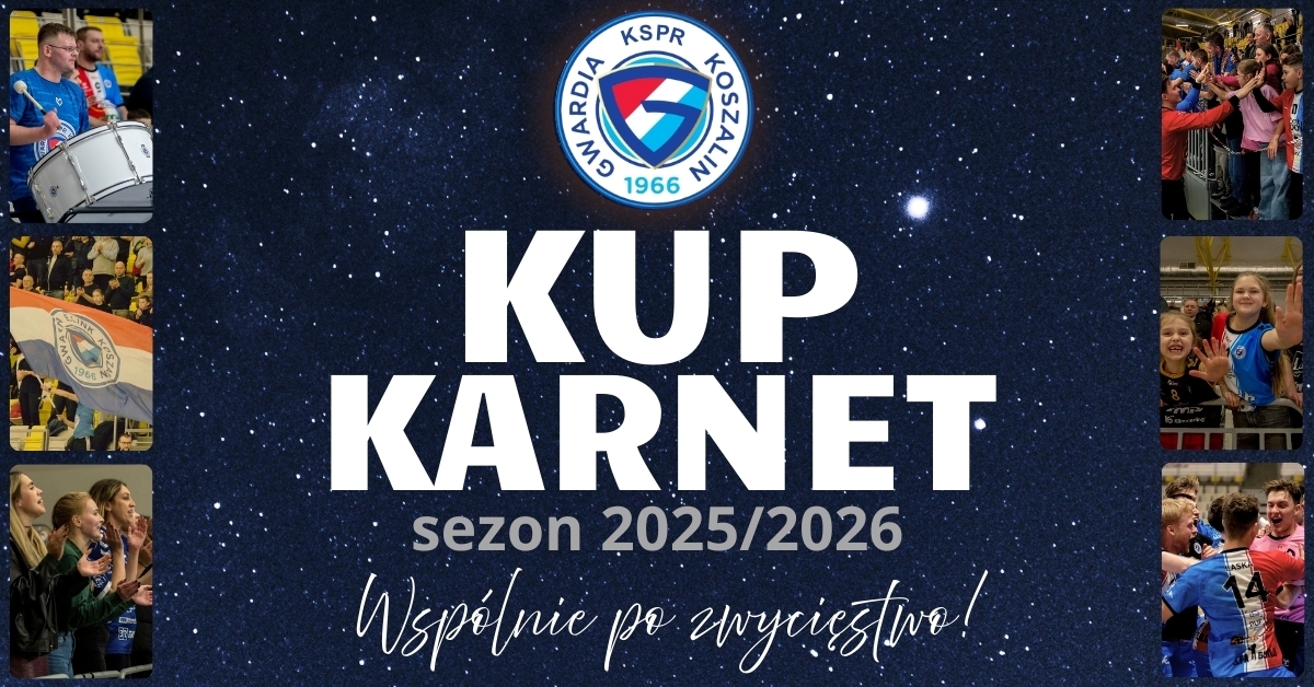 KARNETY | KSPR GWARDIA KOSZALIN 2025/2026