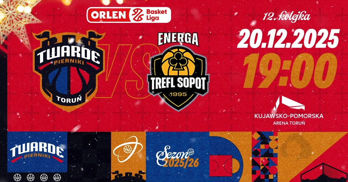 Arriva Lotto Twarde Pierniki Toruń vs Energa Trefl Sopot