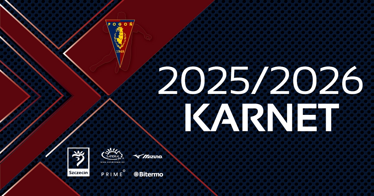 Karnety | Sandra Spa Pogoń Szczecin 2025/2026